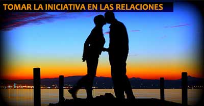 foto Tomar la iniciativa en las relaciones de pareja Tomar la iniciativa en las relaciones de pareja