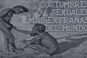 Las costumbres sexuales mas extrañas